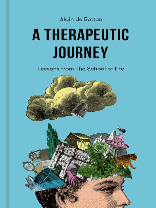 Title details for A Therapeutic Journey by Alain de Botton - Available